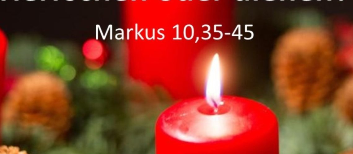 45: Markusevangelium 45 – Herrschen oder dienen?