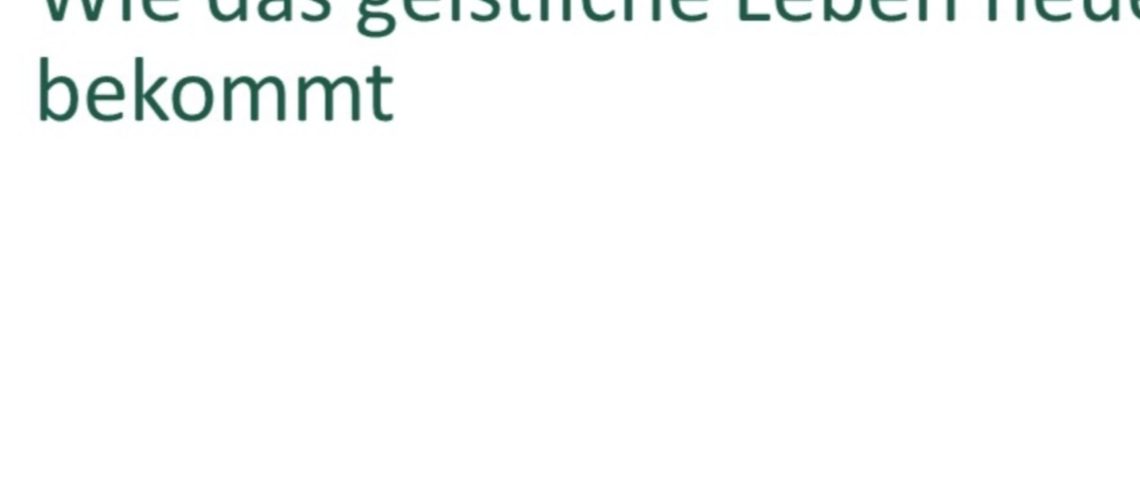 Zurück zur ersten Liebe: Wie das geistliche Leben neue Leidenschaft bekommt