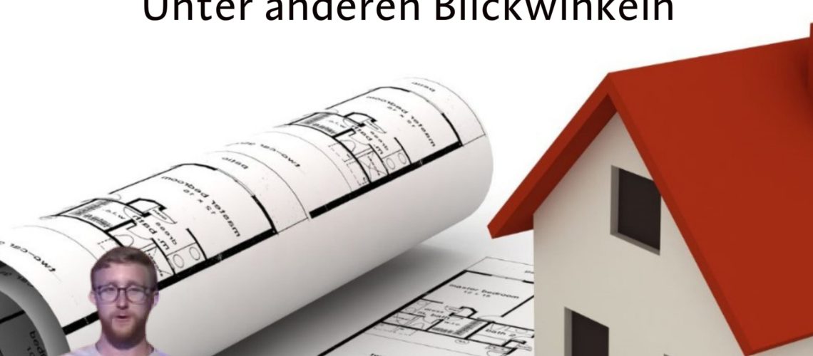 Das Gleichnis vom Hausbau – Unter anderen Blickwinkeln